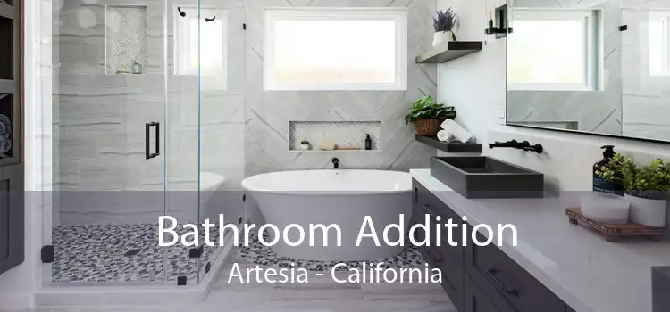 Bathroom Addition Artesia - California