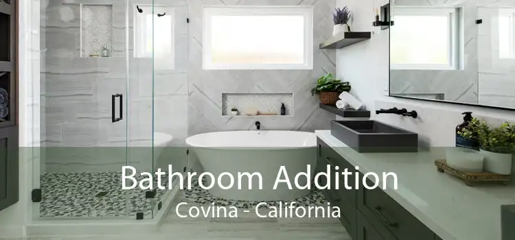 Bathroom Addition Covina - California