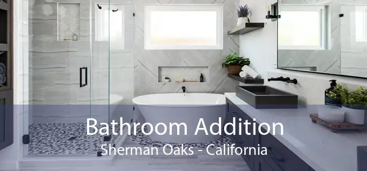 Bathroom Addition Sherman Oaks - California