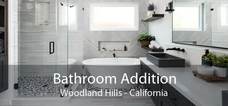 Bathroom Addition Woodland Hills - California