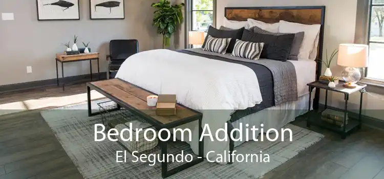 Bedroom Addition El Segundo - California