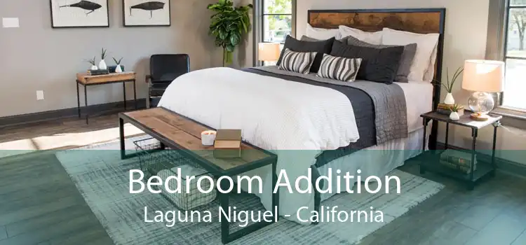 Bedroom Addition Laguna Niguel - California