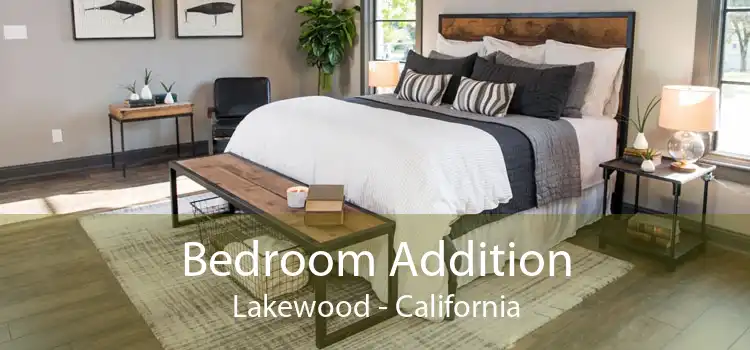 Bedroom Addition Lakewood - California