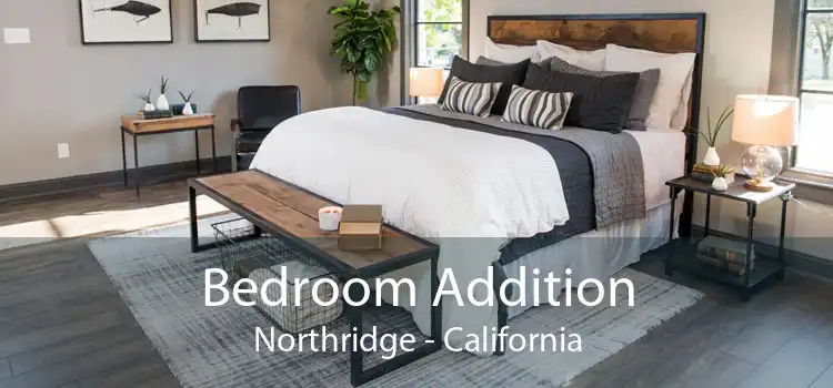 Bedroom Addition Northridge - California
