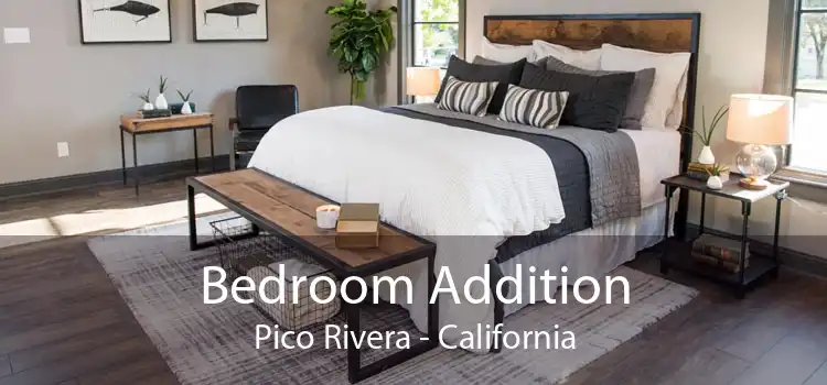 Bedroom Addition Pico Rivera - California