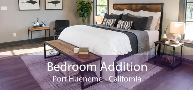 Bedroom Addition Port Hueneme - California