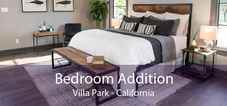 Bedroom Addition Villa Park - California