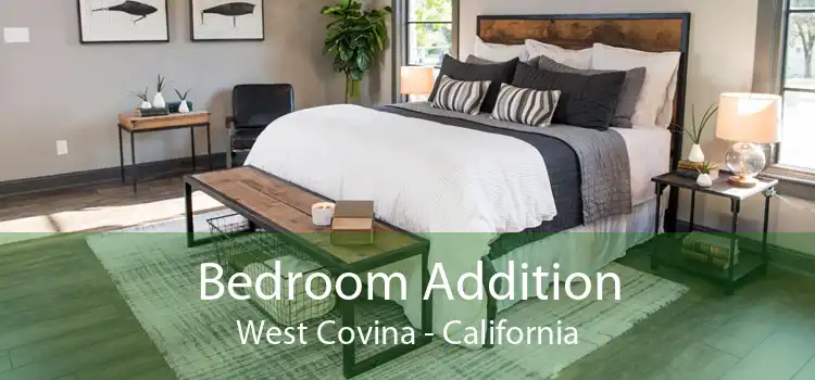 Bedroom Addition West Covina - California