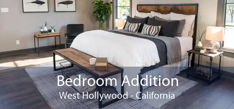 Bedroom Addition West Hollywood - California