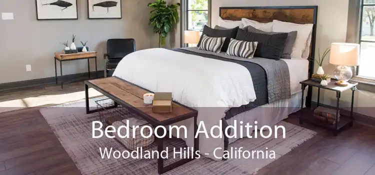 Bedroom Addition Woodland Hills - California