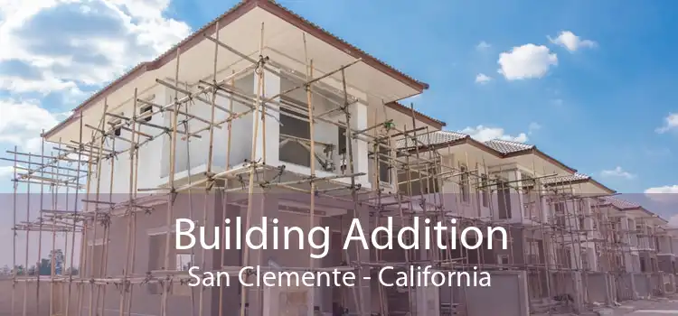 Building Addition San Clemente - California