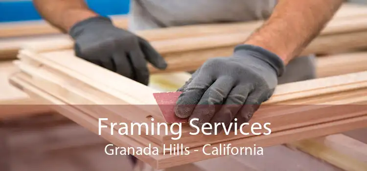 Framing Services Granada Hills - California