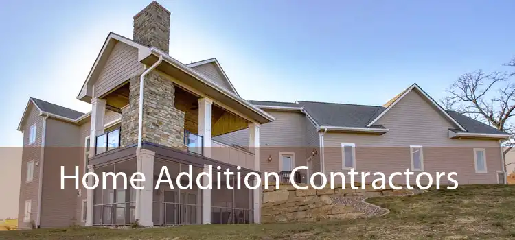 Home Addition Contractors 