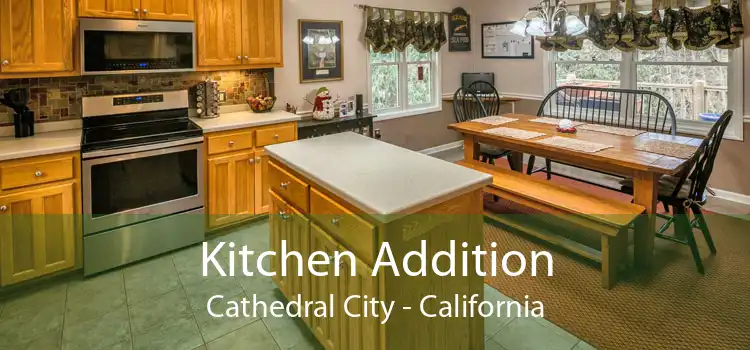 Kitchen Addition Cathedral City - California