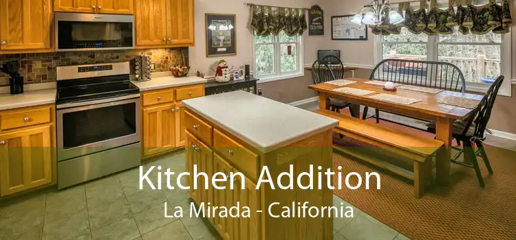 Kitchen Addition La Mirada - California