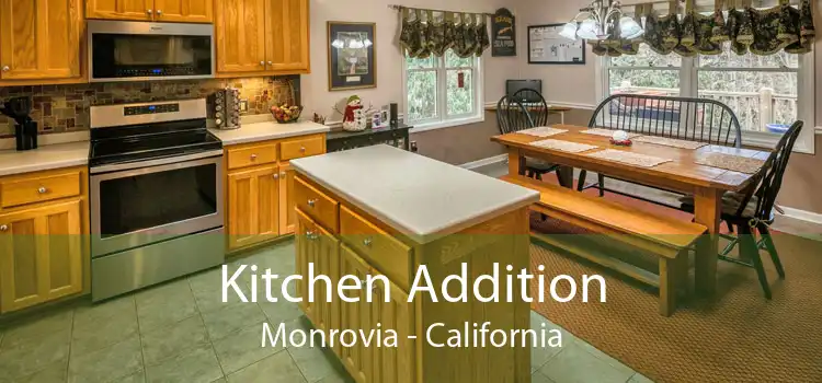 Kitchen Addition Monrovia - California