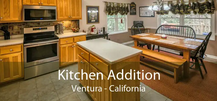 Kitchen Addition Ventura - California
