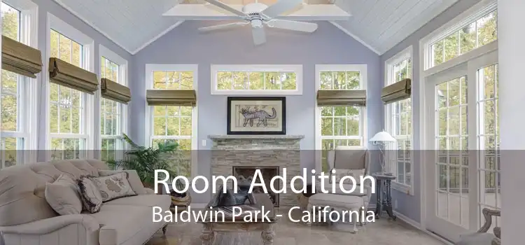 Room Addition Baldwin Park - California