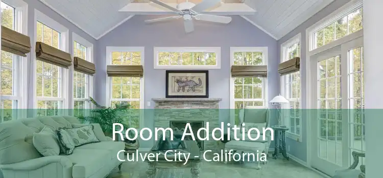 Room Addition Culver City - California
