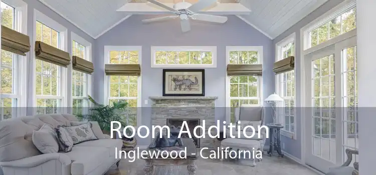 Room Addition Inglewood - California