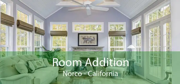 Room Addition Norco - California