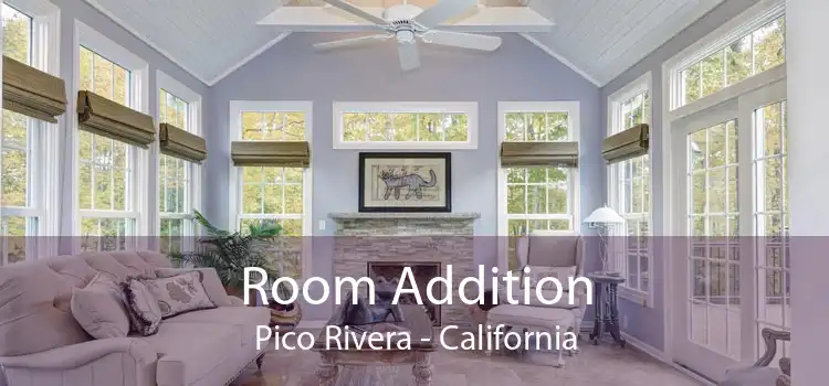 Room Addition Pico Rivera - California