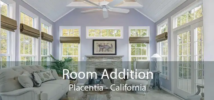 Room Addition Placentia - California