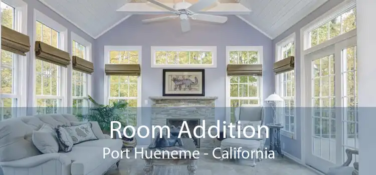 Room Addition Port Hueneme - California