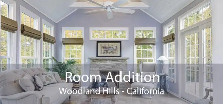 Room Addition Woodland Hills - California