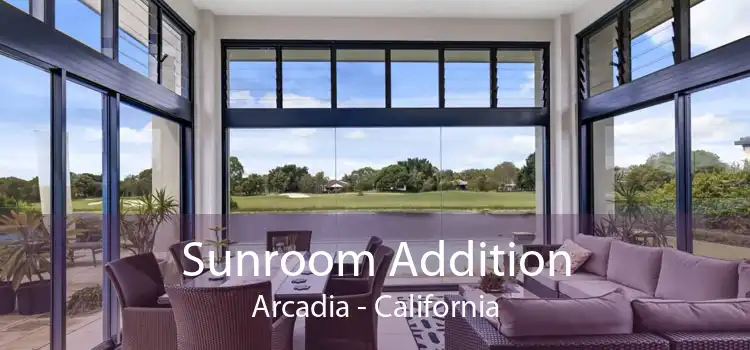 Sunroom Addition Arcadia - California