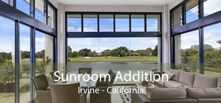 Sunroom Addition Irvine - California