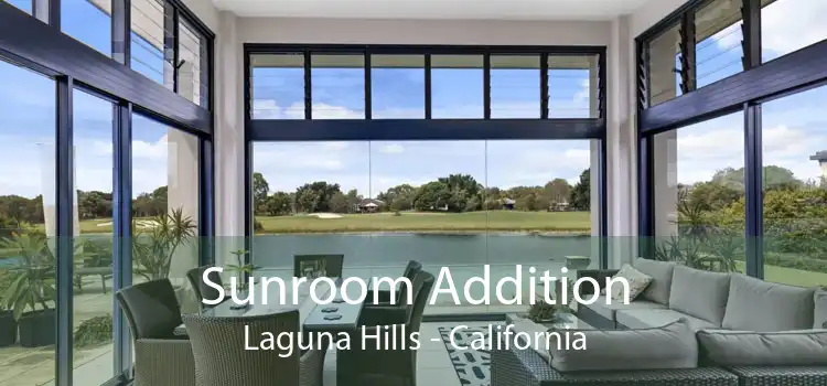 Sunroom Addition Laguna Hills - California