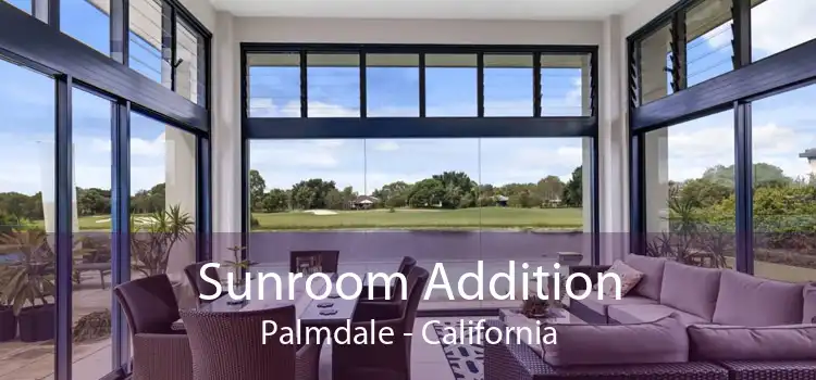 Sunroom Addition Palmdale - California